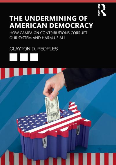 The Undermining of American Democracy