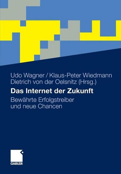 Das Internet der Zukunft