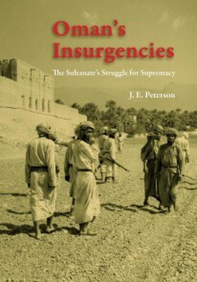 Oman’s Insurgencies