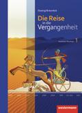Die Reise in die Vergangenheit - Ausgabe 2012 für Nordrhein-Westfalen: Schülerband 1