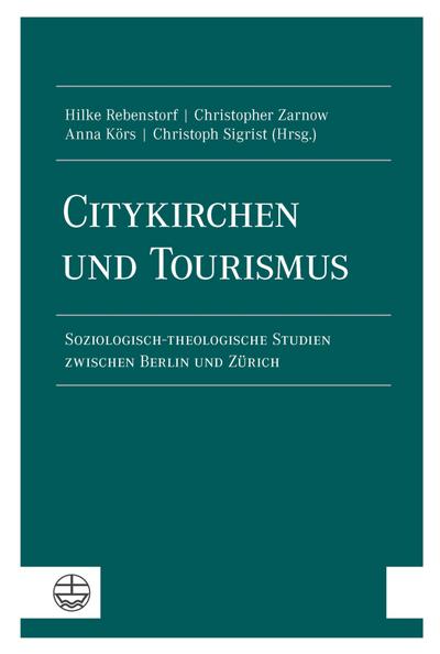 Citykirchen und Tourismus