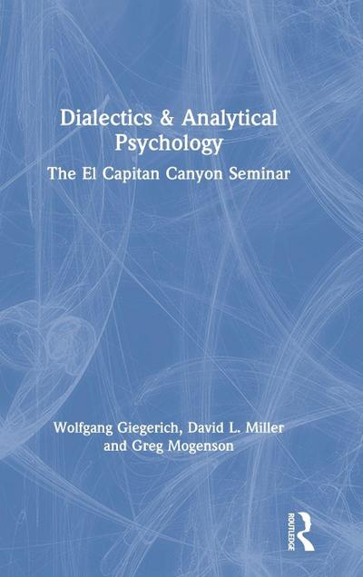 Dialectics & Analytical Psychology