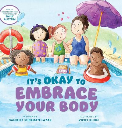 It’s Okay to Embrace Your Body