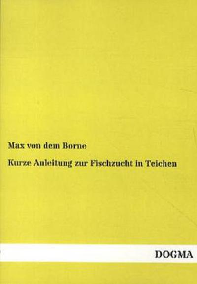 Kurze Anleitung zur Fischzucht in Teichen