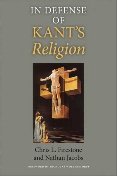 In Defense of Kant’s Religion