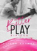 Bitter Play