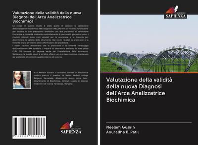 Valutazione della validità della nuova Diagnosi dell’Arca Analizzatrice Biochimica