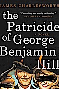 The Patricide of George Benjamin Hill