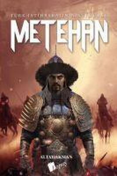 Metehan - Türk Istihbaratinin Kurucusu