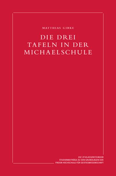 Die drei Tafeln in der Michaelschule