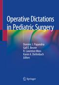 Operative Dictations in Pediatric Surgery