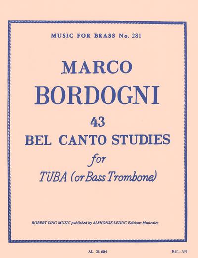 43 Bel Canto Studiesfor tuba (bass trombone)