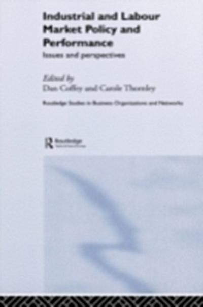 Industrial and Labour Market Policy and Performance