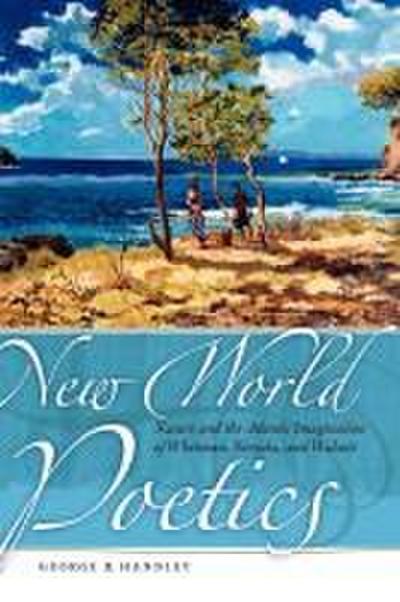 New World Poetics
