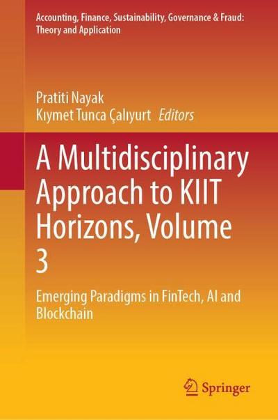 A Multidisciplinary Approach to KIIT Horizons, Volume 3