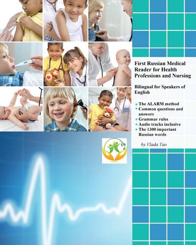 First Russian Medical Reader for Health Professions and Nursing