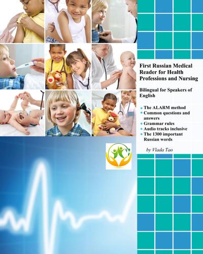 First Russian Medical Reader for Health Professions and Nursing