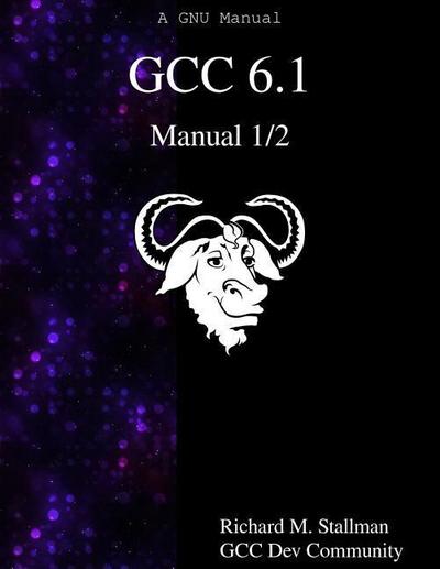 GCC 6.1 Manual 1/2