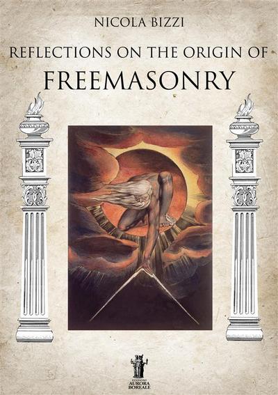 Reflections on the origin of Freemasonry