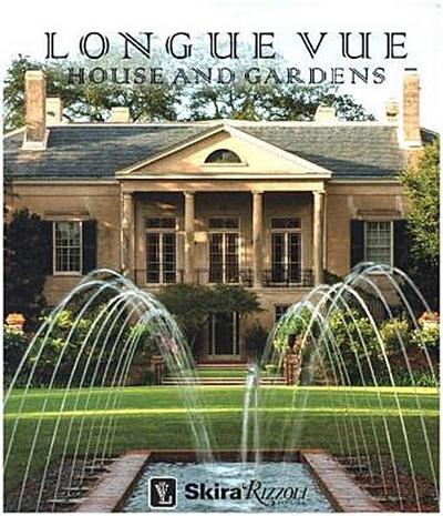 Longue Vue House and Gardens
