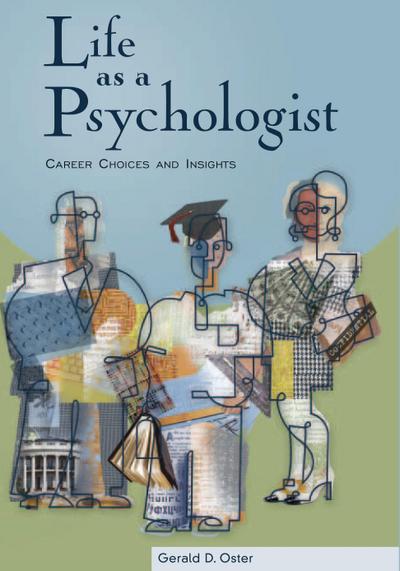 Life as a Psychologist