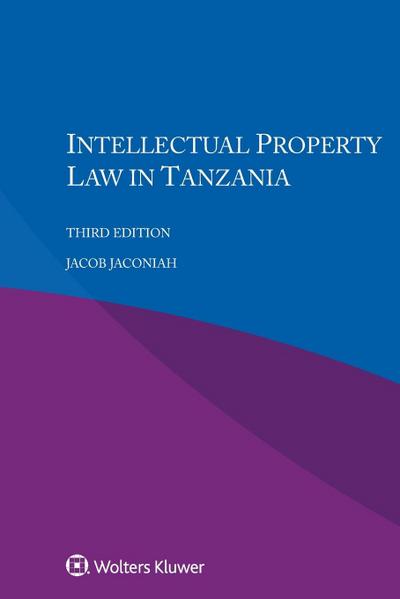 Jaconiah, J: Intellectual Property Law in Tanzania