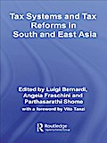 Tax Systems and Tax Reforms in South and East Asia