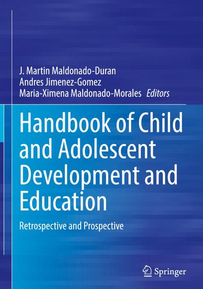 Handbook of Child and Adolescent Development and Education