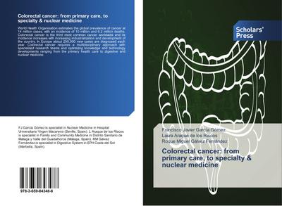 Colorectal cancer: from primary care, to specialty & nuclear medicine