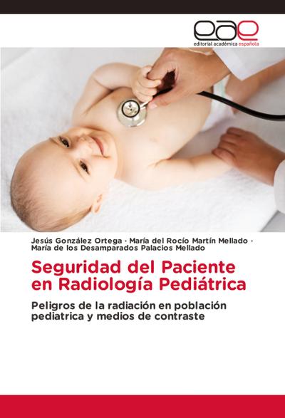 Seguridad del Paciente en Radiología Pediátrica