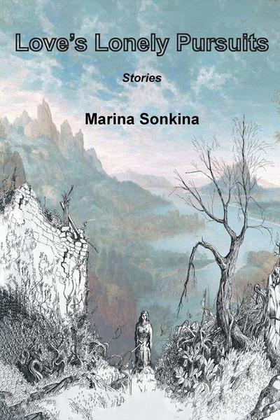 Love’s Lonely Pursuits
