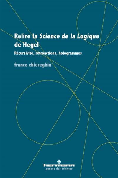 Relire la "Science de la Logique" de Hegel