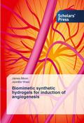 Biomimetic synthetic hydrogels for induction of an