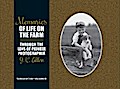 Memories of Life on the Farm