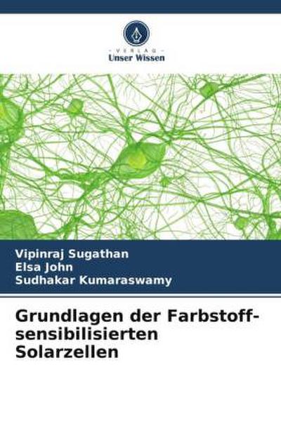 Grundlagen der Farbstoff-sensibilisierten Solarzellen