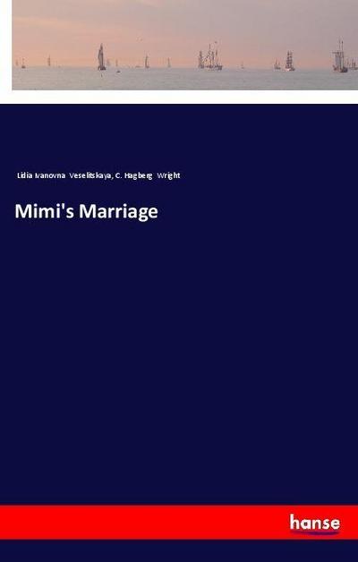 Mimi’s Marriage