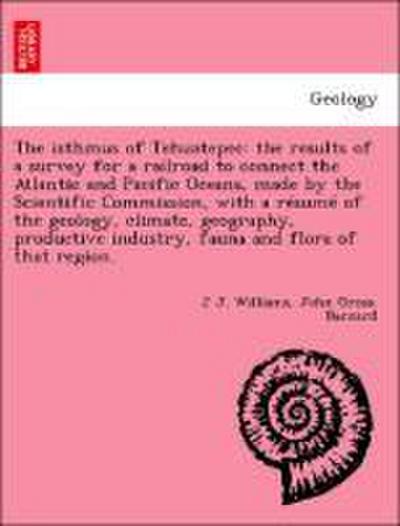 The Isthmus of Tehuatepec