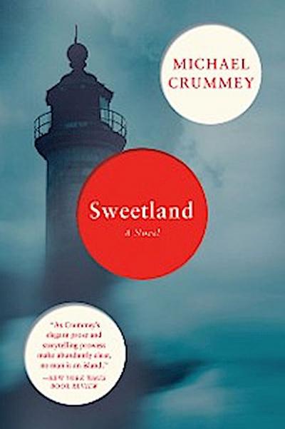 Sweetland (eBook, EPUB) - Michael Crummey