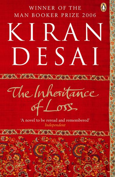 The Inheritance of Loss - Kiran Desai