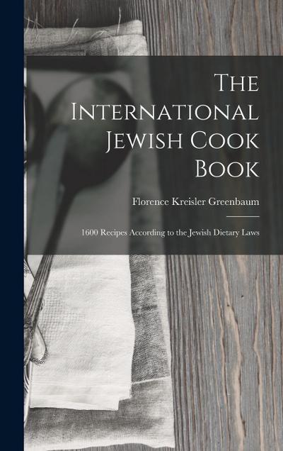 The International Jewish Cook Book
