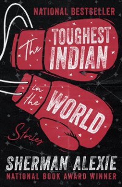 Toughest Indian in the World