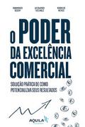 O poder da excelência comercial