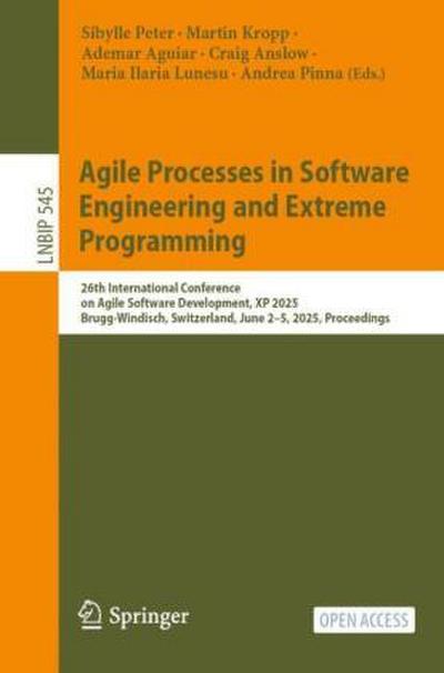 Agile Processes in Software Engineering and Extreme Programming