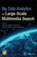 Big Data Analytics for Large-Scale Multimedia Sear