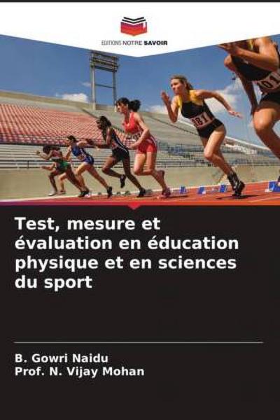 Test, mesure et évaluation en éducation physique et en sciences du sport