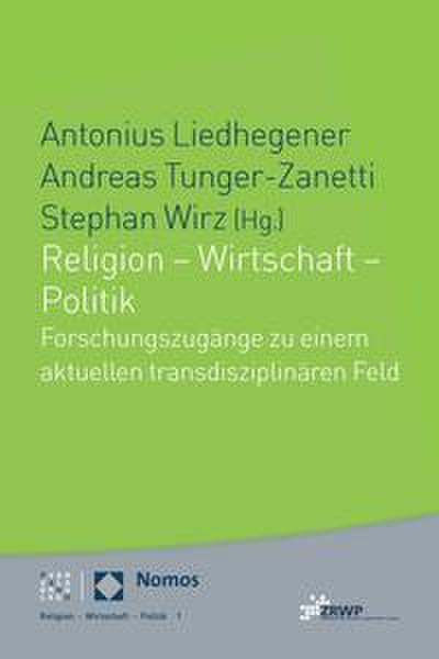 Religion, Wirtschaft, Politik
