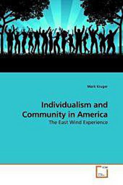 Individualism and Community in America