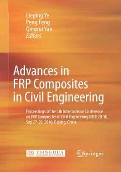 Advances in FRP Composites in Civil Engineering