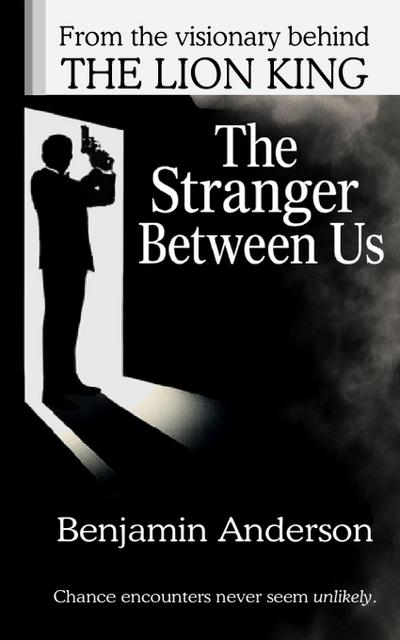 The Stranger Between Us