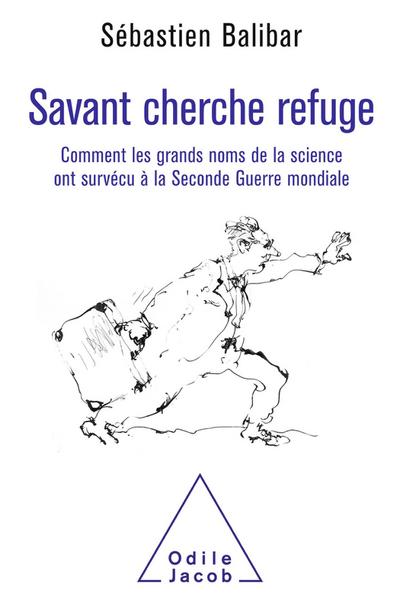 Savant cherche refuge